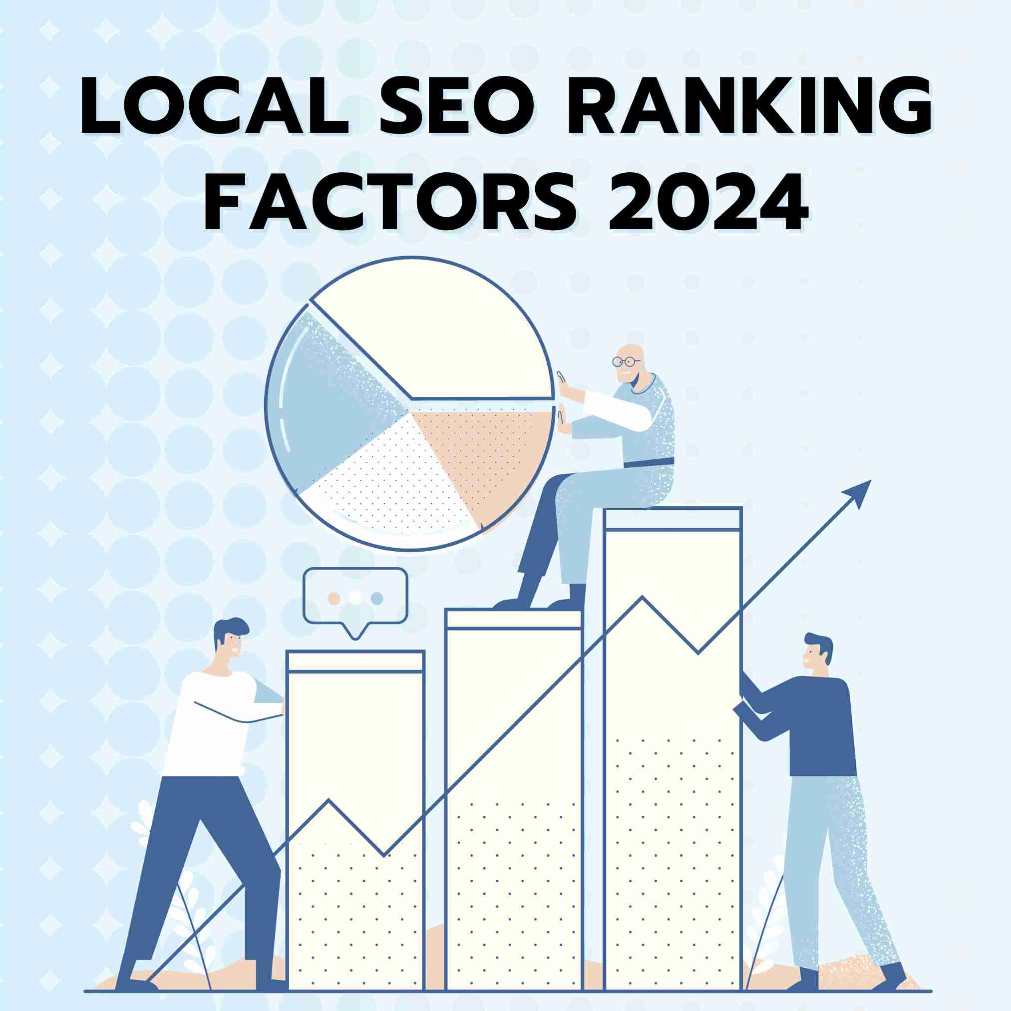 Local SEO Ranking Factors 2024 A Comprehensive Guide Mia Webs
